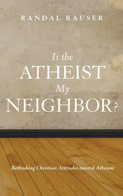 Produktbild von Is the Atheist My Neighbor?