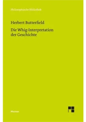 Immagine prodotto di Die Whig-Interpretation der Geschichte