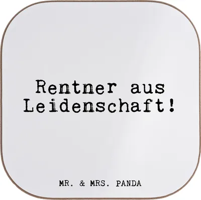 Produktbild von Mr. & Mrs. Panda Untersetzer für Gläser Rentner aus Leidenschaft!  - Weiß - Geschenk, Coaster, Sprüche, Getränkeuntersetzer, Pensionierung, Tischuntersetzer, Rentnerin