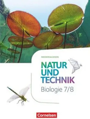 Obrázek produktu pro Natur und Technik 7./8. Schuljahr - Biologie - Niedersachsen - Schülerbuch
