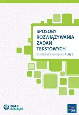 Obrázok produktu pre Sposoby rozwiązywania zadań tekstowych. Poradnik