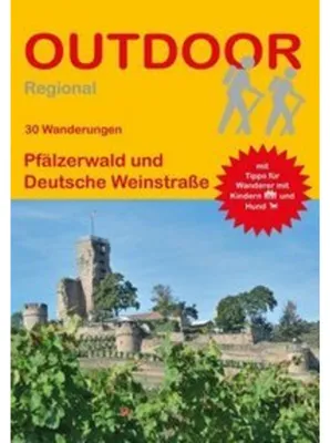 Obrázek produktu pro Pfälzerwald und Deutsche Weinstraße - 30 Wanderungen