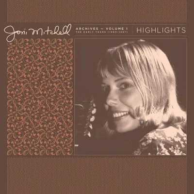 Zdjęcie produktu dla Joni Mitchell - Archives, Vol.1 : Highlights (1963-1967) (180 g) (LP)