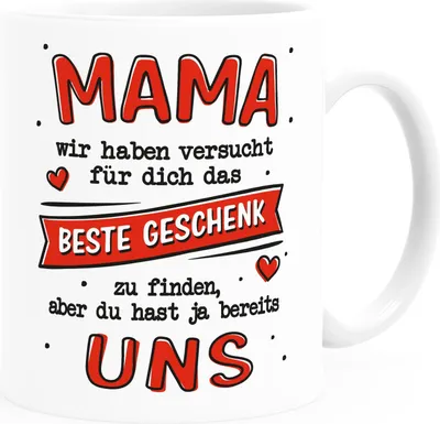 Produktbild von Kaffee-Tasse Geschenk für Mama Spruch lustig Ich/Wir haben versucht das beste Geschenk zu finden SpecialMe® Uns weiß-rot Keramik-Tasse