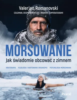 Zdjęcie produktu dla Morsowanie. Jak obcować z zimnem