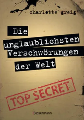 Obrázok produktu pre Die unglaublichsten Verschwörungen der Welt