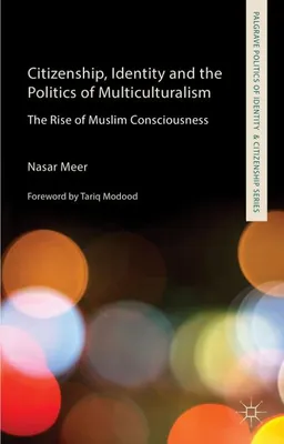 Produktbild von Citizenship, Identity and the Politics of Multiculturalism