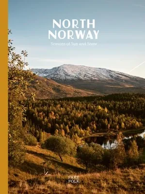 Image de North Norway: Seasons of Sun and Snow