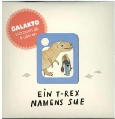 Produktbild von Ein T-Rex namens Sue - Dinosaurier und ihre Entdeckerinnen, 1 Galakto Token