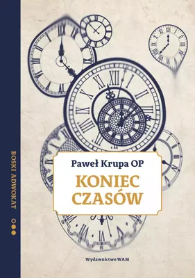 Produktbild von Koniec czasów. Boski adwokat