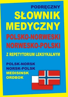 Immagine prodotto di Podręczny słownik medyczny polsko-norweski norwesko-polski z repetytorium leksykalnym