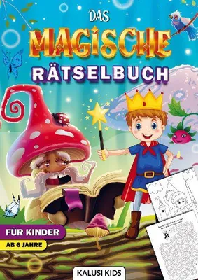Produktbild von Das magische Rätselbuch für Kinder ab 6 Jahre