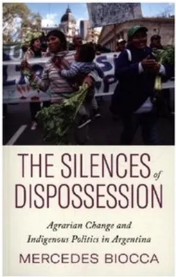 Obrázok produktu pre The Silences of Dispossession