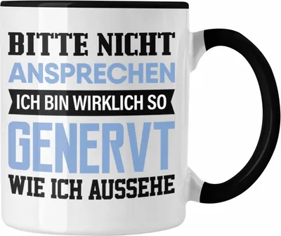 Produktbild von Trendation - Genervt Tasse Geschenk Spruch für Arbeitskollege Schlechte Laune Witzig Fun (Schwarz)