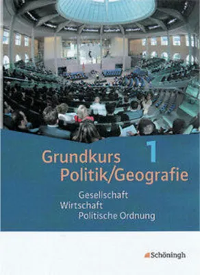 Image de Grundkurs Politik/Geografie 1. Arbeitsbücher für die gymnasiale Oberstufe. Rheinland-Pfalz
