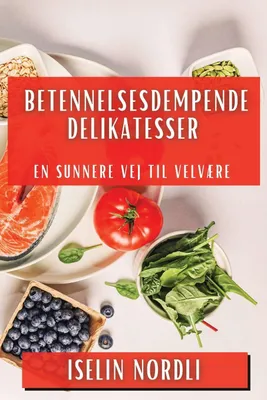 Produktbild von Entzündungshemmende Köstlichkeiten