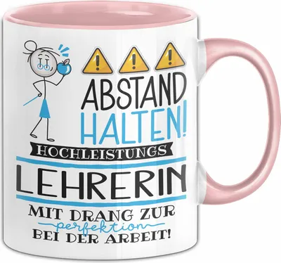 Produktbild von Lehrerin Tasse Geschenk Lustig Abstand Halten Hochleistungs-Lehrerin Mit Drang Zur Perfektion Bei Der Arbeit (Rosa)