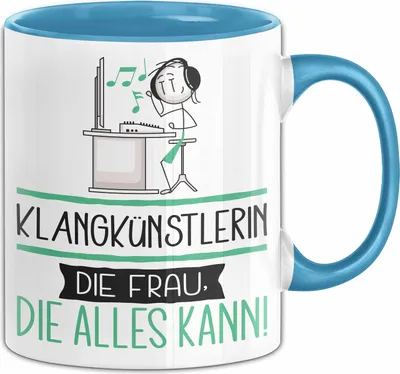 Produktbild von Klangkünstlerin Geschenk Tasse Becher Die Frau Die Allen Kann Geschenkidee für eine Klangkünstlerin Lustig (Blau)