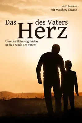 Obrázek produktu pro Das Herz des Vaters