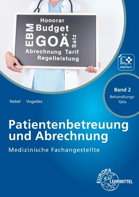 Produktbild von Medizinische Fachangestellte Patientenbetreuung und Abrechnung. Band 2 - Behandlungsfälle