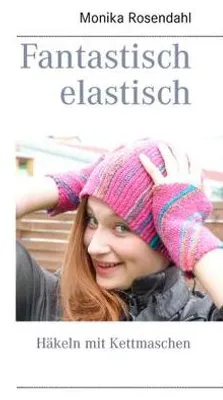Produktbild von Fantastisch elastisch