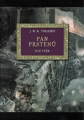 Zdjęcie produktu dla Pán prstenů. Dvě věže | J. R. R. Tolkien
