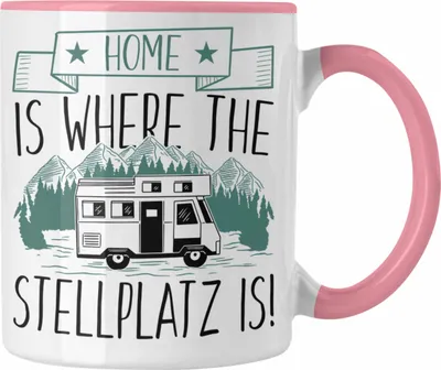 Produktbild von Trendation - Home Is Where The Stellplatz Is Tasse Geschenk Wohnmobil Camper Wohnmobilfahrer Geschenkidee Lustig (Rosa)