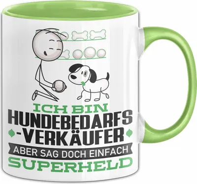 Produktbild von Hundebedarfsverkäufer Geschenk Tasse Ich Bin Hundebedarfsverkäufer Aber Sag Doch Einfach Superheld Lustige Geschenkdiee für Hundebedarfsverkäufer Kaffee-Becher (Grün)