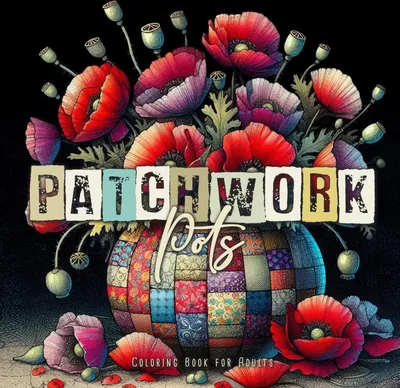 Produktbild von Patchwork Pott Malbuch für Erwachsene