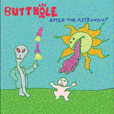 Zdjęcie produktu dla Butthole Surfers: Po Astronaucie