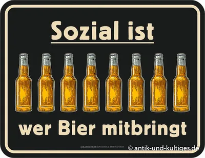Produktbild von Witziges Blechschild Sozial ist wer Bier mitbringt Deko Geschenk Mitbringsel