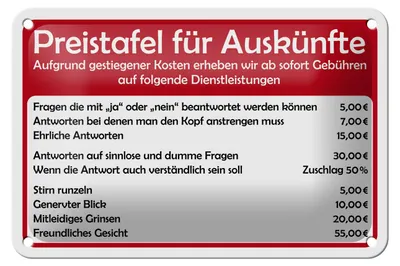 Produktbild von Blechschild Spruch 18x12cm Preistafel für Auskünfte