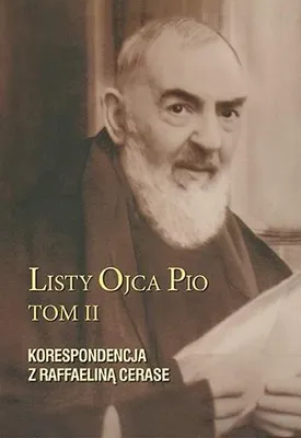 Zdjęcie produktu dla Listy Ojca Pio T.2 Korespondencja z R. Cerase