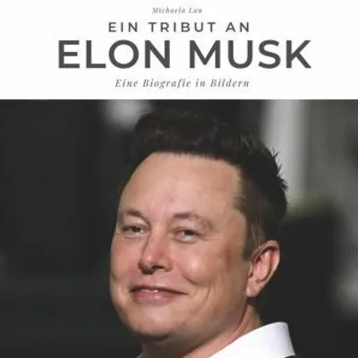 Produktbild von Ein Tribut an Elon Musk
