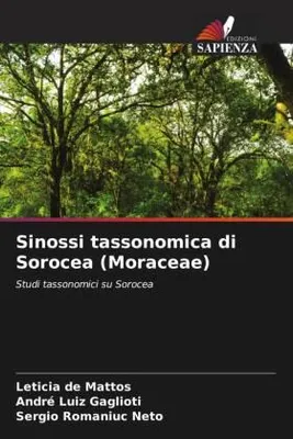Produktbild von Sinossi tassonomica di Sorocea (Moraceae)