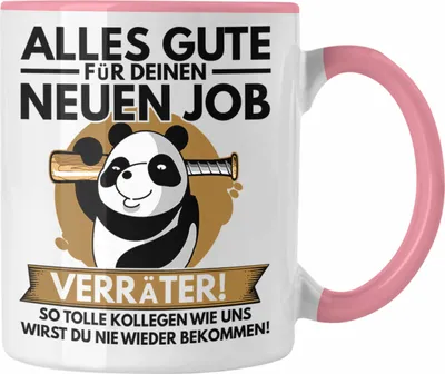 Produktbild von Trendation - Jobwechsel Tasse Geschenk Neuer Job Abschied Abschiedsgeschenk Kollege Kollegin Alles Gute Für Den Neuen Job (Rosa)
