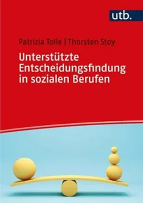 Zdjęcie produktu dla Unterstützte Entscheidungsfindung in sozialen Berufen