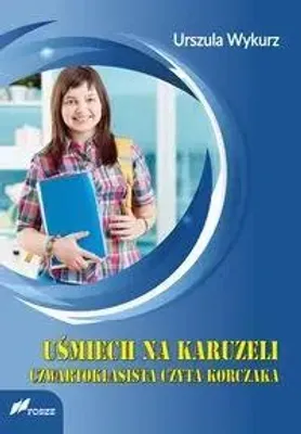 Produktbild von Uśmiech na karuzeli - Urszula Wykurz