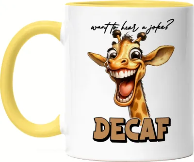 Produktbild von Want to hear a joke decaf Tasse Gelb lustiger Spruch Decaf Kaffee Giraffe
