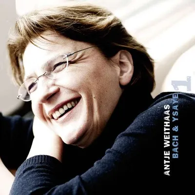 Obrázek produktu pro Johann Sebastian Bach (1685-1750) - Antje Weithaas - Bach & Ysaye