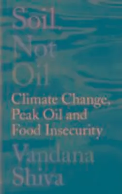 Obrázok produktu pre Soil, Not Oil