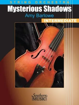 Produktbild von Barlowe: Mysterious Shadows for String Orchestra, Grade 3 Score and Parts