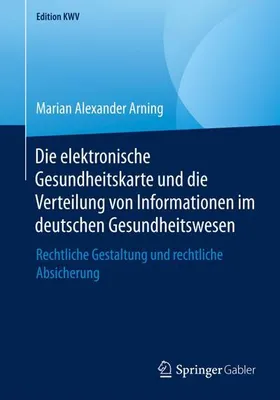 Obrázek produktu pro Die elektronische Gesundheitskarte und die Verteilung von Informationen im deutschen Gesundheitswesen