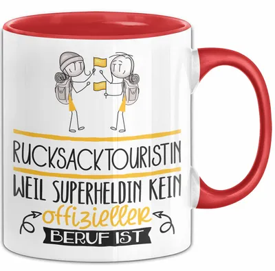 Produktbild von Rucksacktouristin Geschenk Tasse Lustiger Spruch Rucksacktouristin Weil Superheldin Kein Offizieller Beruf Ist Geschenkidee (Rot)