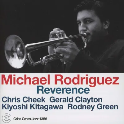 Obrázek produktu pro Michael Rodriguez: Reverence -   - (CD / R)