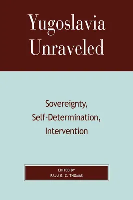 Produktbild von Yugoslavia Unraveled