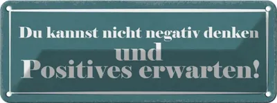 Produktbild von vianmo Blechschild 10x27 cm negativ denken positiv erwarten Spruch Zitat