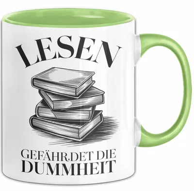 Produktbild von Bücherleser Bücher Lesen Tasse Geschenk Lustige Geschenkidee Spruch Lesen Gefährdet Die Dummheit (Grün)