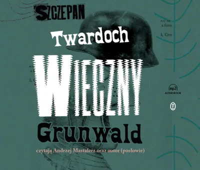 Obrázek produktu pro Věčný Grunwald (audiokniha) – Szczepan Twardoch, čte Andrzej Mastalerz