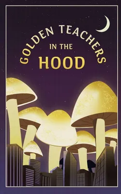 Produktbild von "Golden Teachers" in der Nachbarschaft